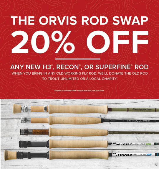 ORVIS ROD SWAP 2019